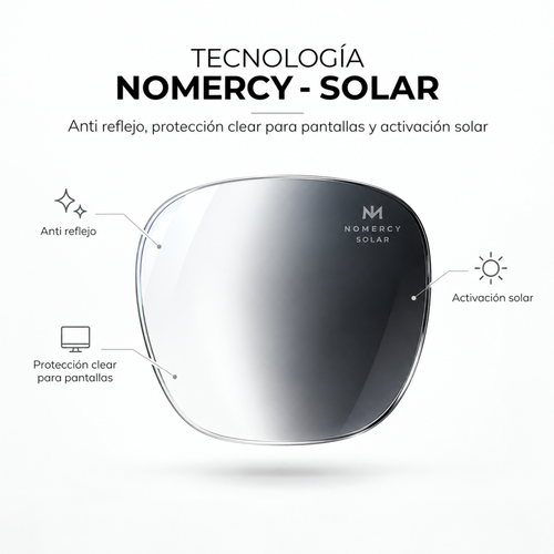 Anteojos NOMERCY™ - Tecnología Fotocromatica (Pantallas y Sol)